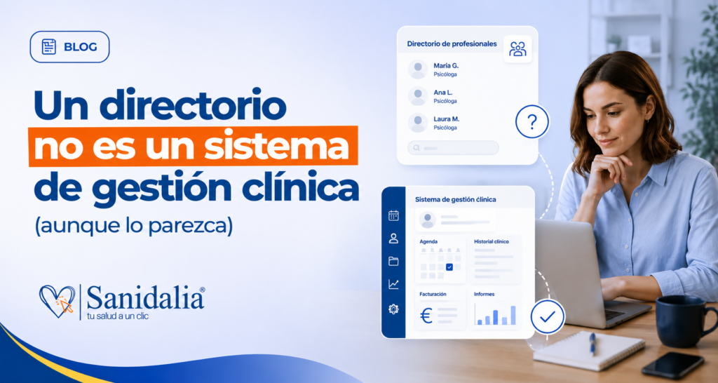 Un directorio no es un sistema de gestión clínica (aunque lo parezca)